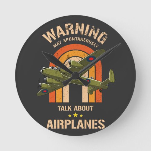 Warning May Spontaneously Talk About Airplanes  Round Clock