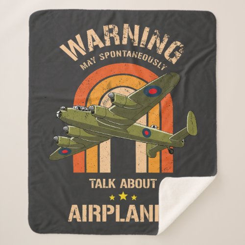Warning May Spontaneously Talk About Airplanes Sherpa Blanket