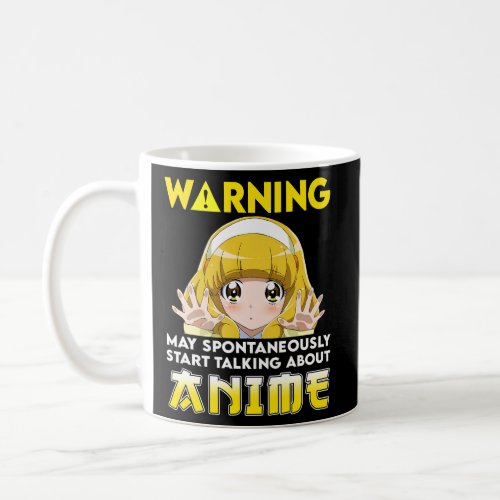 Warning May Spontaneously Talk About Animega Coffee Mug