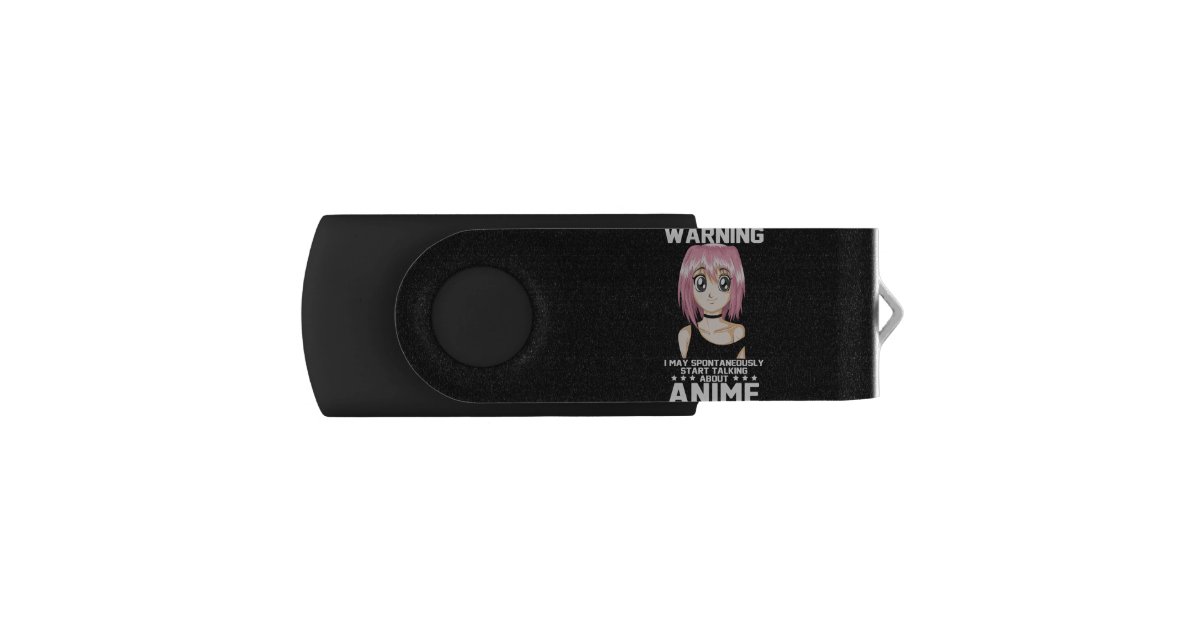 warning may start talking about anime flash drive Zazzle