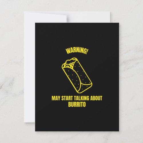 Warning may start talking about burrito thank you card