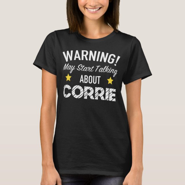 Warning May Start Talking About Corrie - Soap Love T-Shirt (Front)