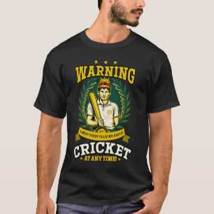 Warning May Talk About Cricket Player T-Shirt