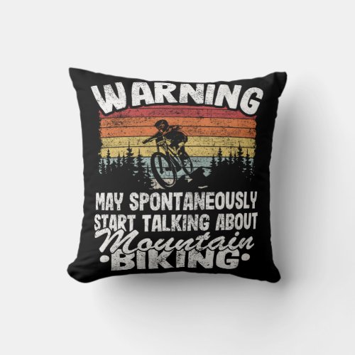 Warning May Talk About Mountain Biking Vintage MTB Throw Pillow