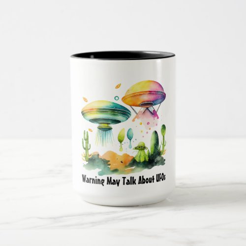 Warning May Talk About UFOs Coffee Tea MugAliens Mug