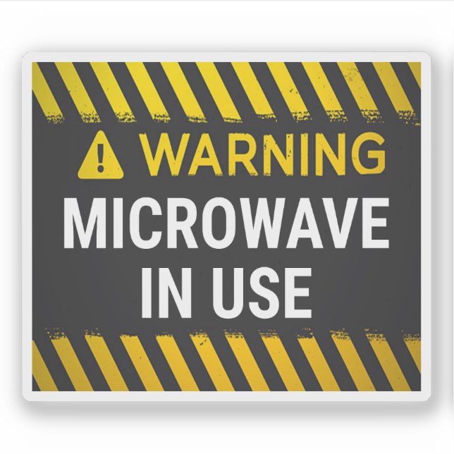 Warning Microwave in Use Sticker (Front)