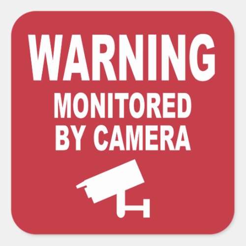 Warning Monitored by Camera Square Sticker