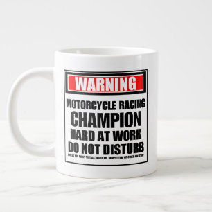 Warning Motorcycle Racing Champion Hard At Work Giant Coffee Mug