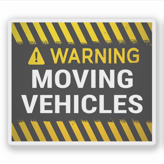 Warning Moving Vehicles Sticker (Front)