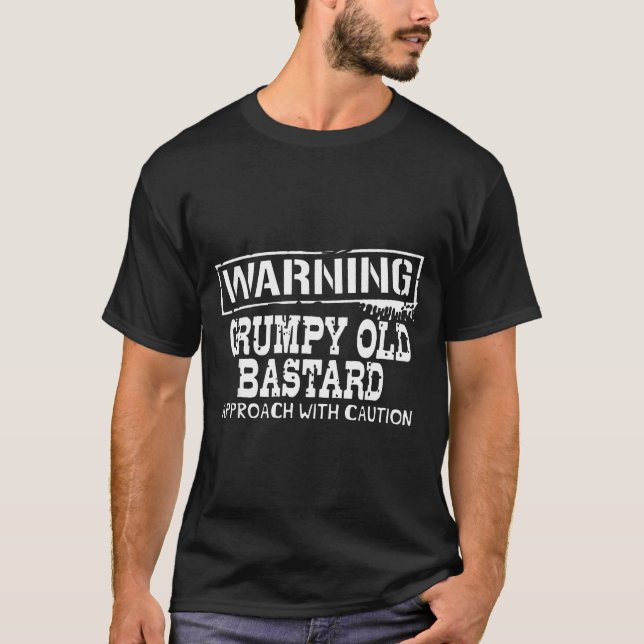 Warning Mpy Old Approach With Caution Funny  T-Shirt (Front)