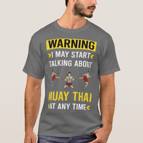 Warning Muay Thai T_Shirt
