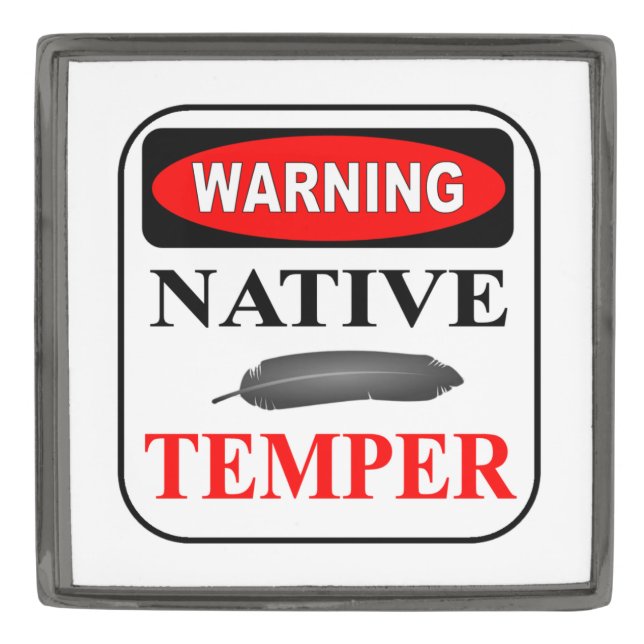 WARNING NATIVE TEMPER GUNMETAL PLATED Lg LAPEL PIN (Front)