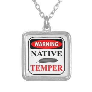 WARNING NATIVE TEMPER SILVER PLATED NECKLACE