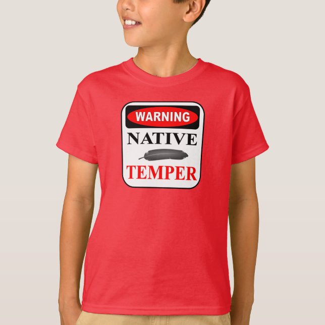 WARNING NATIVE TEMPER T-Shirt (Front)
