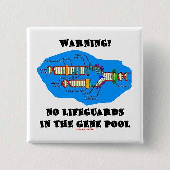 Warning! No Lifeguards In The Gene Pool Pinback Button (Front)