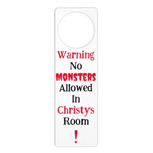Warning no monsters allowed reassuring childrens  door hanger