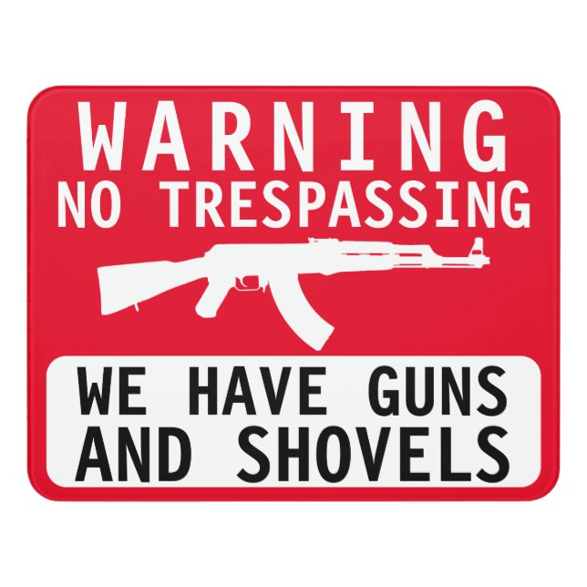 Warning No Trespassing Guns Sign (Contemporary Front)