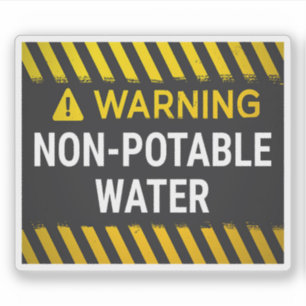 Warning Non-Potable Water Sticker