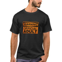 WARNING Official ADULT 18th Birthday T-shirt