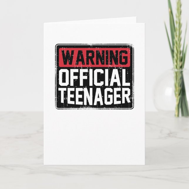 Warning Official Teenage Birthday Card (Front)