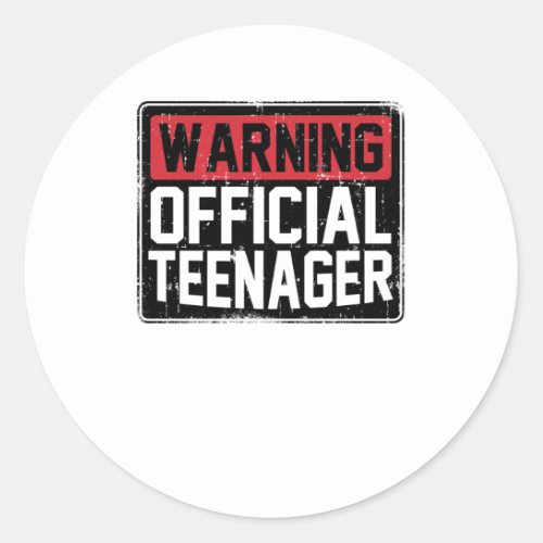 Warning Official Teenage Birthday Classic Round Sticker