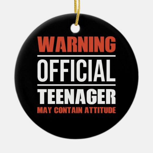 Warning Official Teenager 13 Birthday May Contain Ceramic Ornament