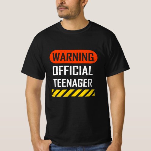 Warning Official Teenager _ 13th Birthday Gift T_Shirt