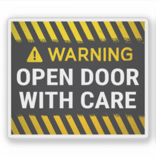 Warning Open Door with Care Sticker