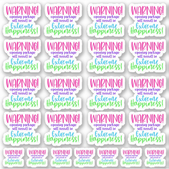 Warning! Opening package will result in Extreme... Sticker (Front)
