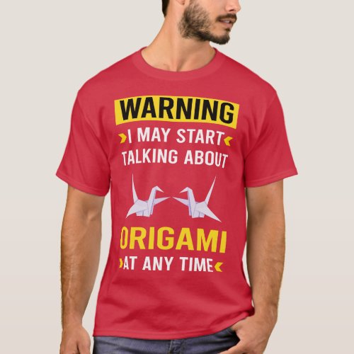 Warning Origami T_Shirt