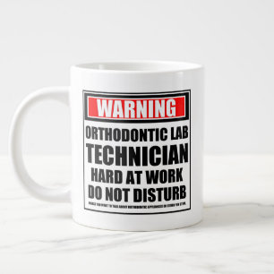 Warning Orthodontic Lab Technician Hard At Work Giant Coffee Mug