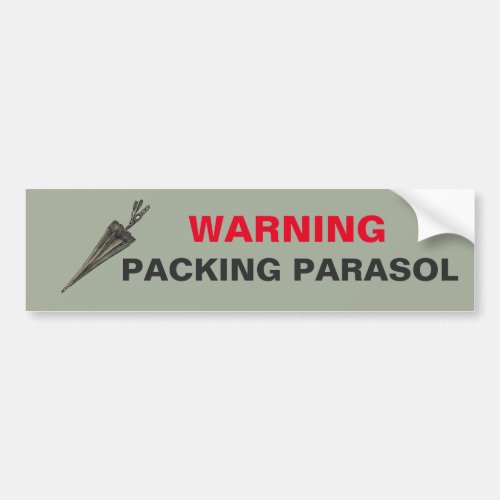 WARNING Packing Parasol Bumper Sticker