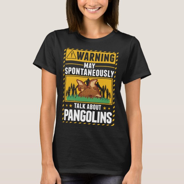 Warning Pangolin T-Shirt (Front)