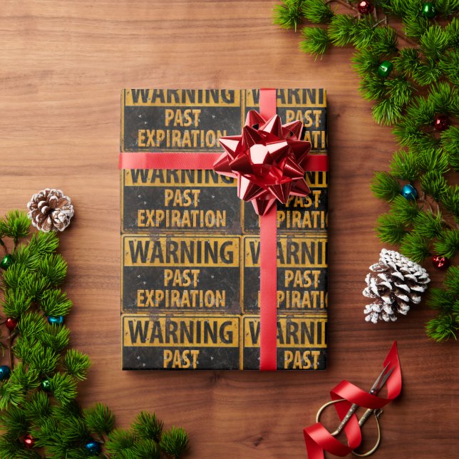 WARNING Past Expiration - Dirty Metal Danger Sign Wrapping Paper (Holiday Gift)