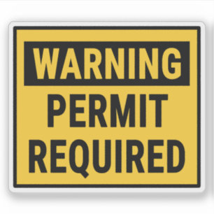 Warning Permit Required Sticker