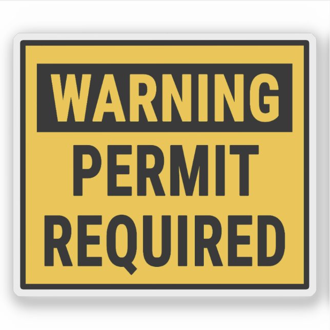 Warning Permit Required  Sticker (Front)
