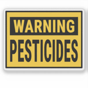 Warning Pesticides Sticker