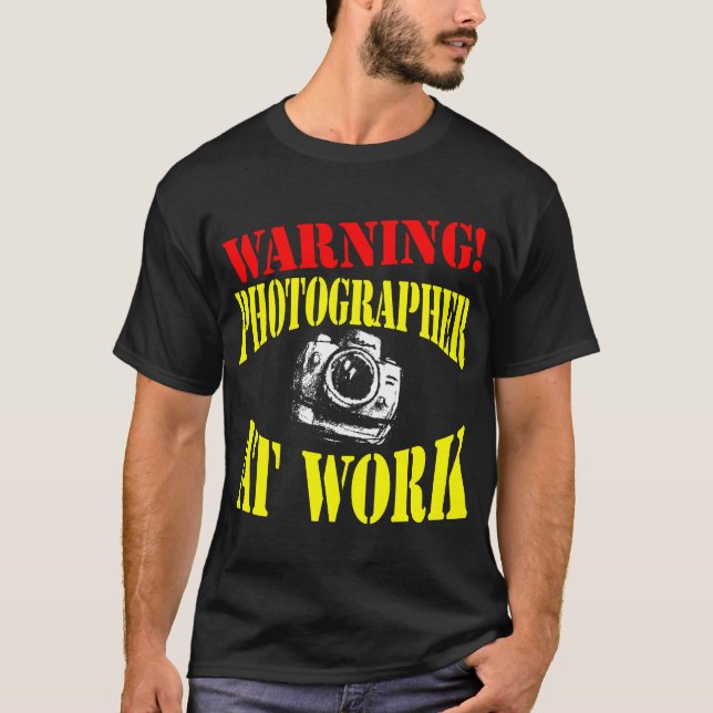 WARNING! Photographer At Work - Dark Shirts Only (Front)