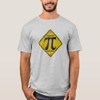 Warning: Pi is Irrational T-Shirt