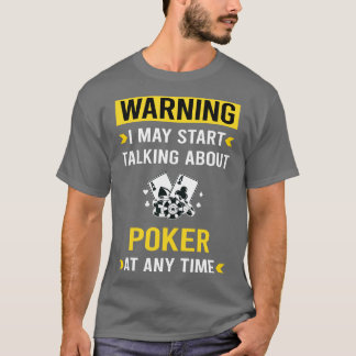 Warning Poker T-Shirt