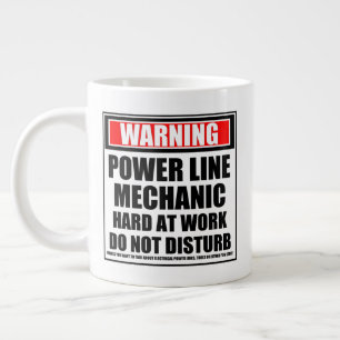 Warning Power Line Mechanic Hard At Work Giant Coffee Mug