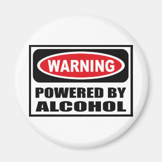 Warning POWERED BY ALCOHOL Magnet
