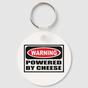 Warning POWERED BY CHEESE Key Chain
