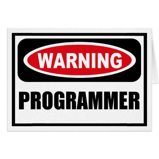 Warning PROGRAMMER Greeting Card (Front Horizontal)