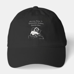 Warning Prone to Spontaneous Napping Funny Humor Hat