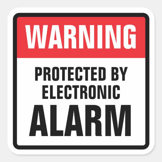 Warning Protected by Electronic Alarm Square Sticker (Front)