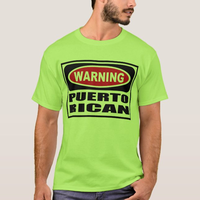 Warning PUERTO RICAN Men's T-Shirt (Front)