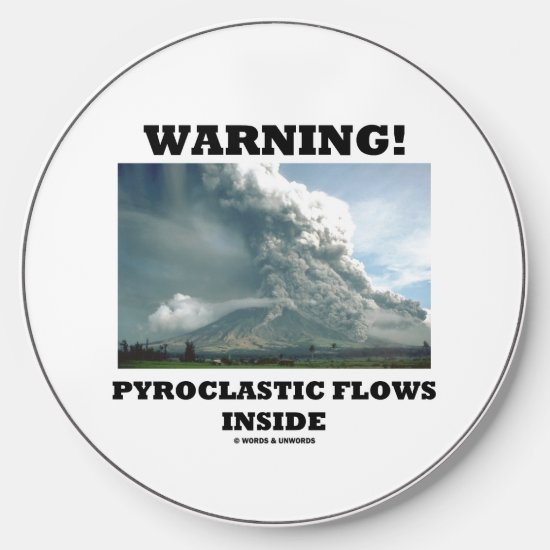 Warning! Pyroclastic Flows Inside Volcano Wireless Charger