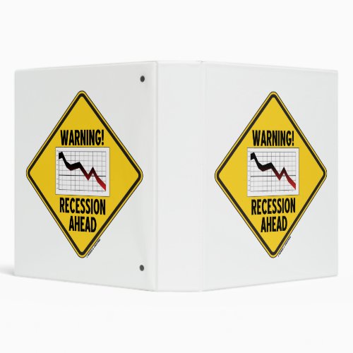 Warning Recession Ahead Yellow Diamond Econ Sign 3 Ring Binder