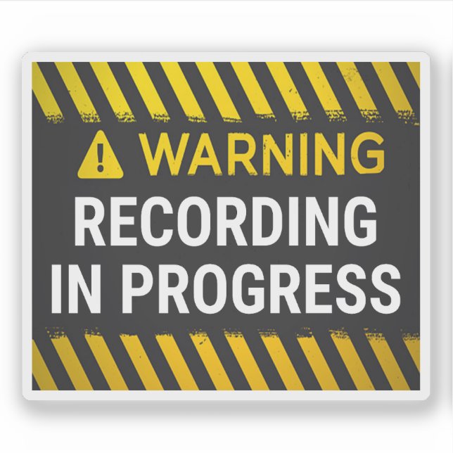Warning Recording in Progress Sticker (Front)
